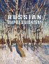 Russian Impressionism